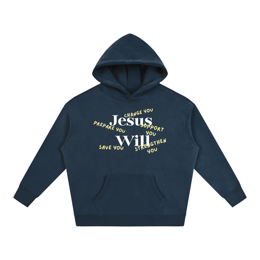 Jesus,Will,Hoodie